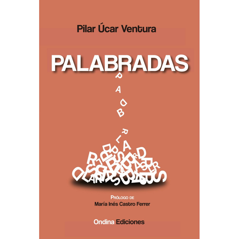 "Palabradas", Pilar Úcar Ventura