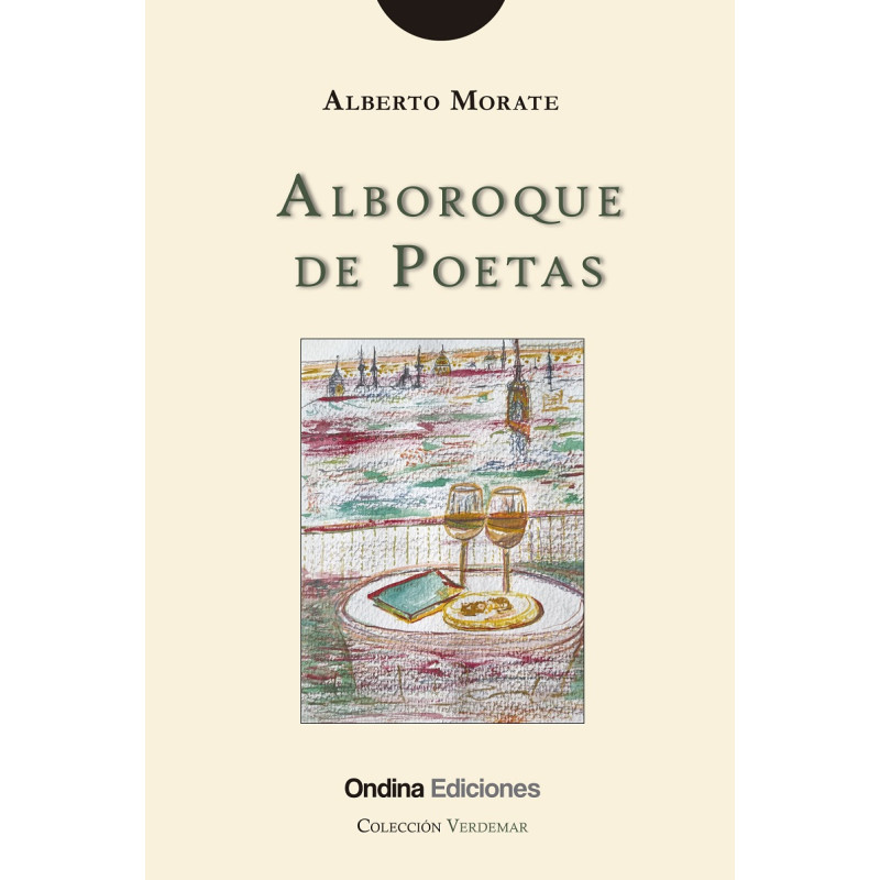 "Alboroque de poetas", Alberto Morate