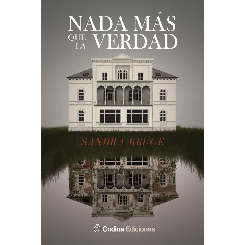 "Nada más que la verdad", Sandra Bruce Parker
