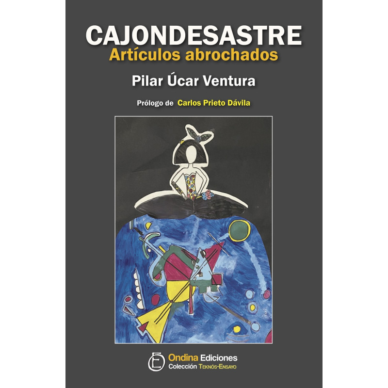 "CAJONDESASTRE. Artículos abrochados", Pilar Úcar Ventura