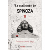 "La maldición de Spinoza II", Francisco Mesa Vega