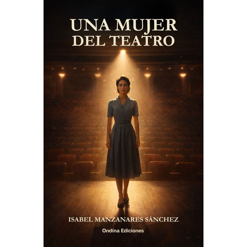 "Una mujer del teatro", Isabel Manzanares