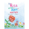 "La rosa hiposa de María la mariposa", Lola Sonblanco