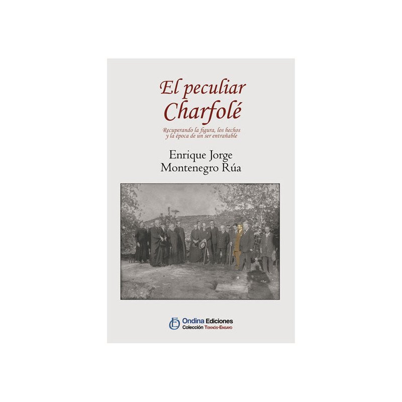 "El peculiar Charfolé", Enrique Jorge Montenegro