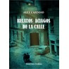 "Relatos Aciagos de la Calle", Alex Cardoso