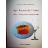 "365 + 1 Recetas de Cocina y 365 + 1 Vinos para acompañarlas", José Luis Priego
