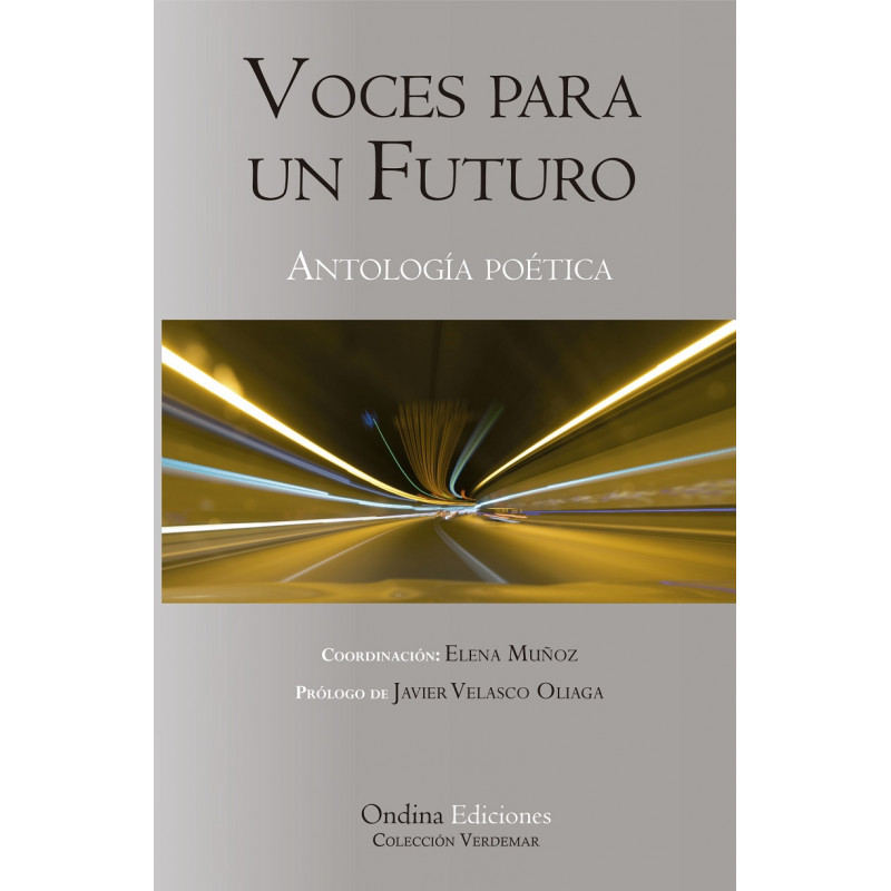 "Voces para un futuro", Antología poética, varios autores